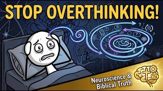 Stop Overthinking. This Biblical Habit Changes Your Mind.