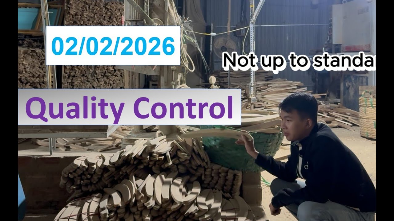 Quality Control in a Small Wood Workshop | Real Product Inspection in Vietnam - 02/01/2026