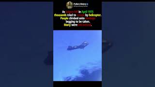 The Last Helicopters Saigons Final Hours