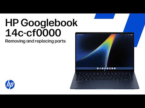 Removing & replacing parts | HP Googlebook 14c-cf0000 | HP Computer Service