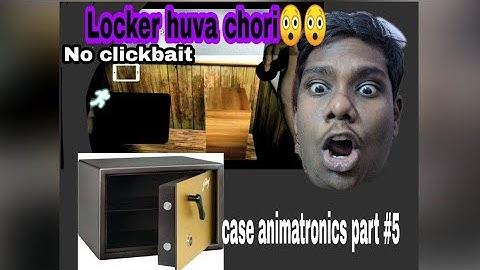 Case animatronics part #5😊😊😄 hindi /how to find lockpit in  case animatronics ?