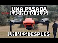 AUTEL EVO NANO PLUS 🏅 Mejor DRONE MINI que he probado | Un MES despues