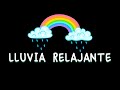 Lluvia Relajante Para Dormir Pantalla Negra Música Para Dormir Bebés Con Sonido De Lluvia Lluvia Relajante Para Dormir Pantalla Negra Música Para Dormir Bebés Con Sonido De Lluvia