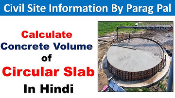 How to Calculate Concrete Volume of Circular Slab