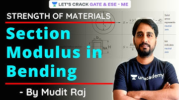 Section Modulus in Bending | Strength of Materials | Crash Course | GATE/ESE 2021 | Mudit Raj
