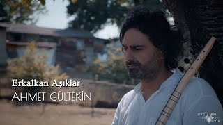 Ahmet Gültekin ft. Kutsal Evcimen - Erkalkan Aşıklar  Resimi