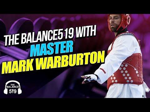 The Balance519 Presents The GRIND With Master MARK WARBURTON