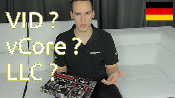 VID, vCore und Loadline Calibration erklärt