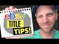 How to Title Your eBay Listings to get More Sales!