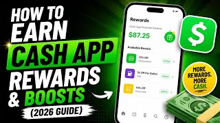 How to Earn Cash App Rewards and Boosts (2026 Guide) | Maximize Cash Back & Discounts