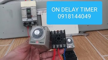 RƠLE THỜI GIAN ON DELAY ( HƯỚNG DẪN ĐẤU DÂY)
