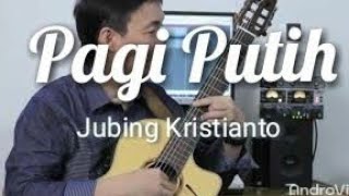 Pagi Putih - DADABE tuning (Jubing Kristianto) chords