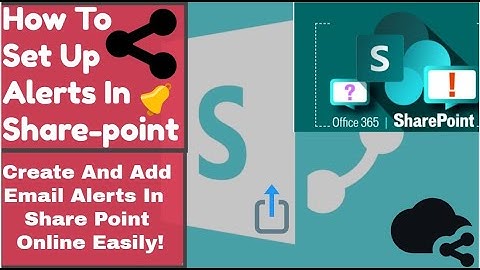How to set up Alerts In SharePoint |Create and Add Email Alerts Online Easily| Office365 |Sharepoint