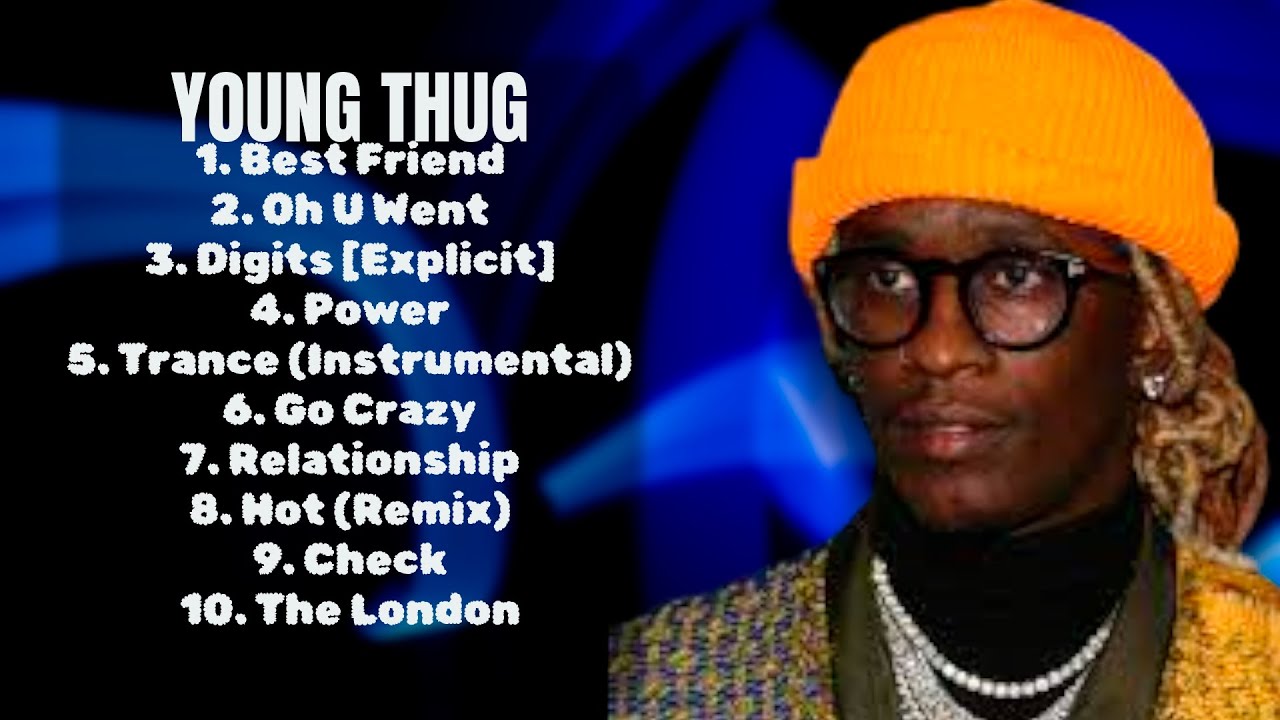 MemoYoung ThugBest of Hits 2024 CollectionCoveted YouTube