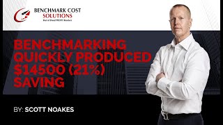 Benchmarking Quickly Produced $14,500 Savings!