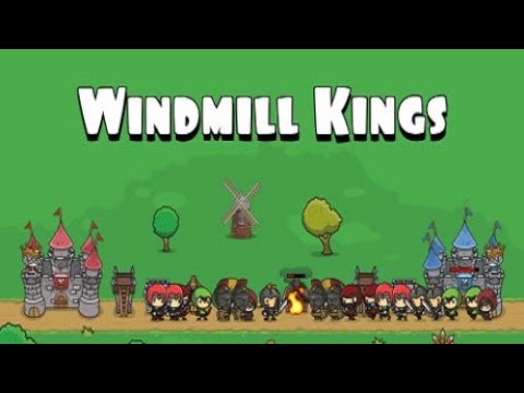 Windmill Kings - Битва за корону - Полное прохождение (Full game)