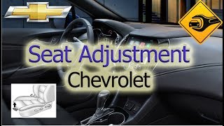 Seat Adjustment | Chevrolet