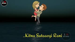 Kab Tak Jawani Chupaogi Rani💕(WhatsApp status) 💕#Love #Music