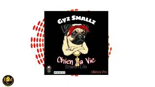 Gyz Smalls  ft LitleBoy - Chien La Vie [Version 2] (Bouyon 2022)