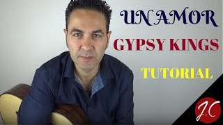 UN AMOR GYPSY KINGS, Tutorial. Jerónimo de Carmen chords