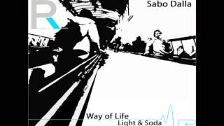 Sabo Dalla - Way Of Life