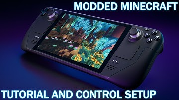 How to run Modded Minecraft on a Steam Deck Easily!