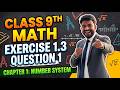 9th Math Exercise - 1.3 Question • 1 || Chapter - 1 (Number System) || #anoption04 #education