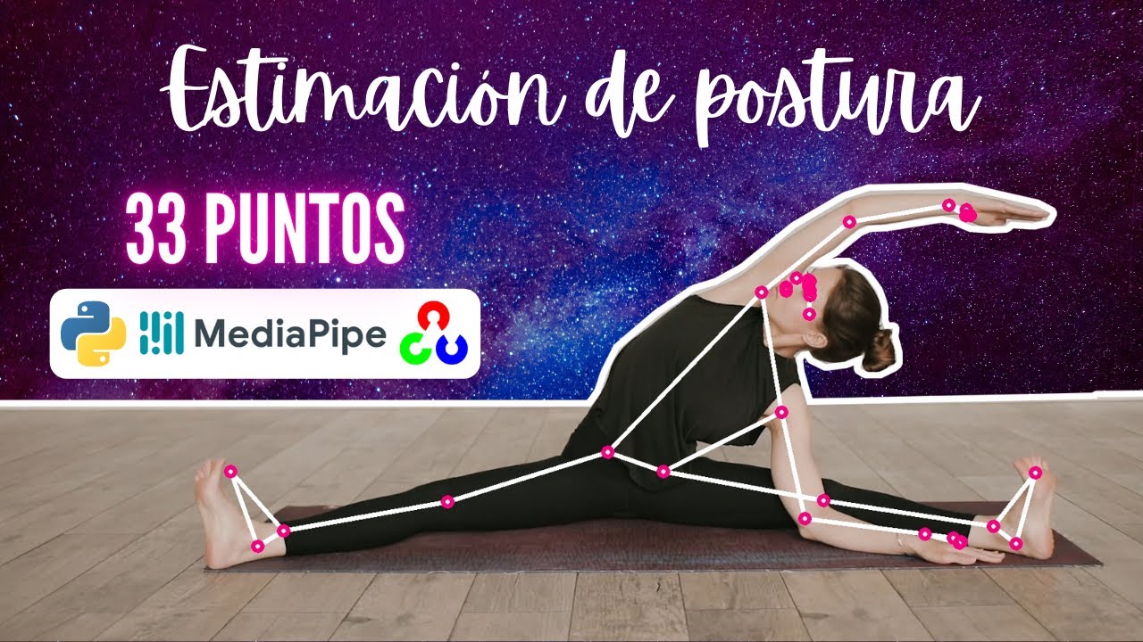 Estimación de Postura 🚶 | Python - MediaPipe - OpenCV
