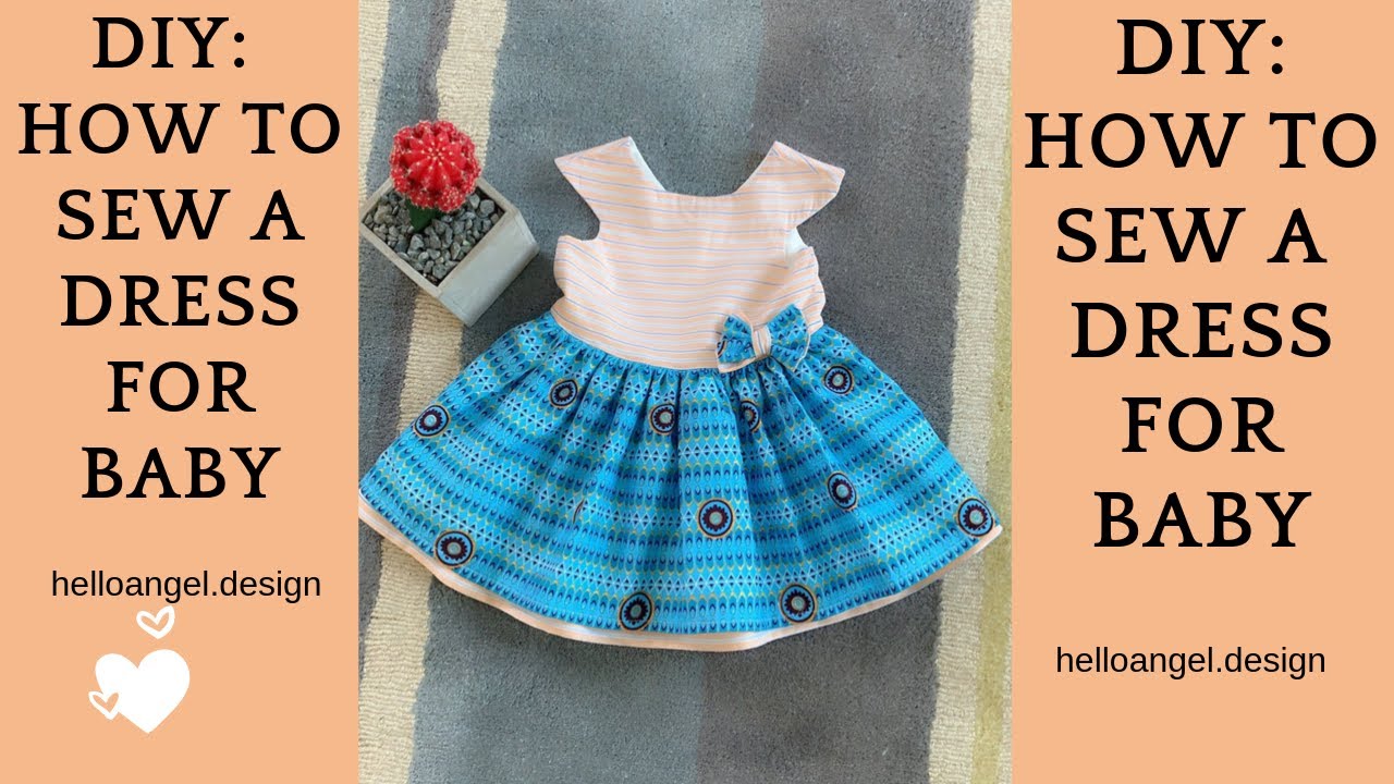 DIY; HOW TO SEW A DRESS FOR BABY YouTube