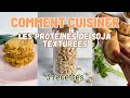 Comment cuisiner les protines de soja textures pst   3 recettes vgtariennes