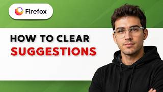 How to Clear Firefox Suggestions [2026 Full Guide] screenshot 2