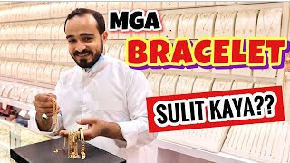 SULIT KAYA??| GOLD BRACELET FOR MEN| SAUDI GOLD IN 18K & 21K