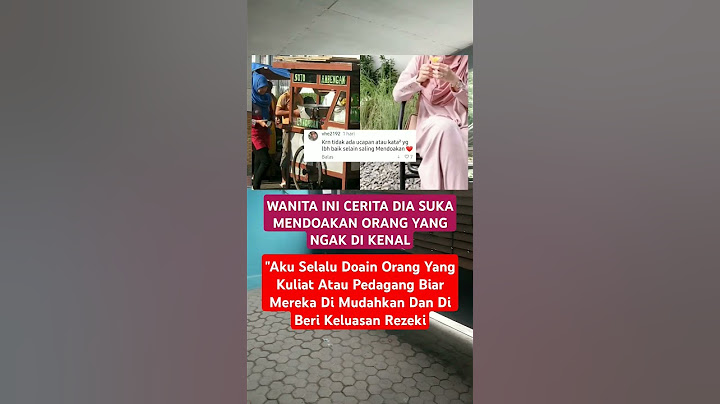 Wanita Ini Cerita suka Doakan Pedagang