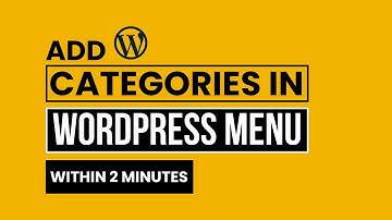 How To Add Categories In Wordpress Menu 2025 | How To Create Categories In Wordpress