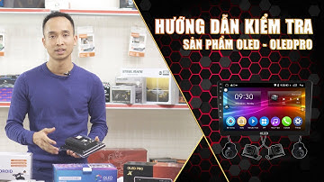 Cách Nhận Biết Màn Hình Android Oled - OledPro Chính Hãng