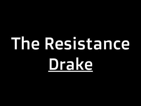 Drake The Resistance Lyrics 