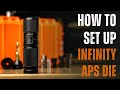 How to set up sac infinity die