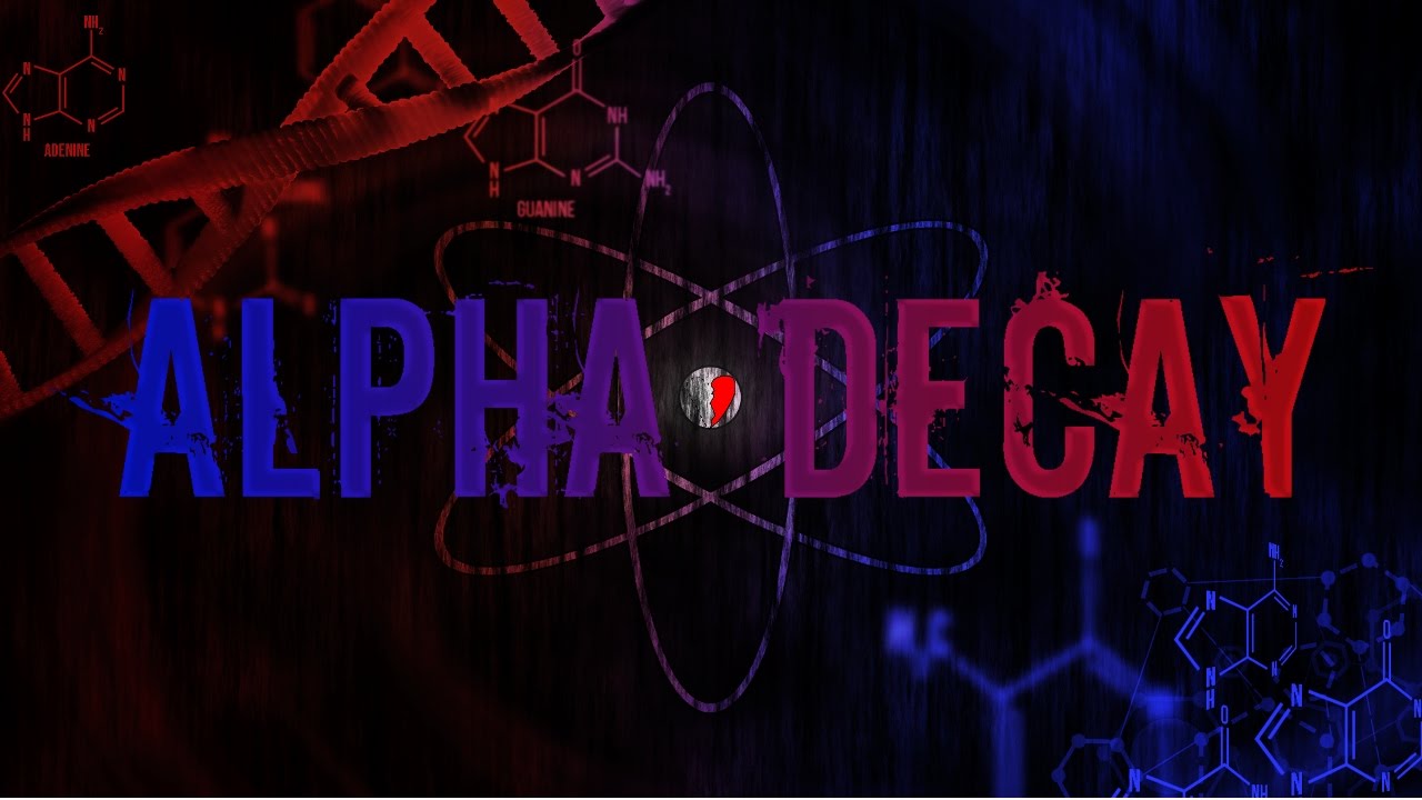 Half Hearted Review: Alpha Decay
