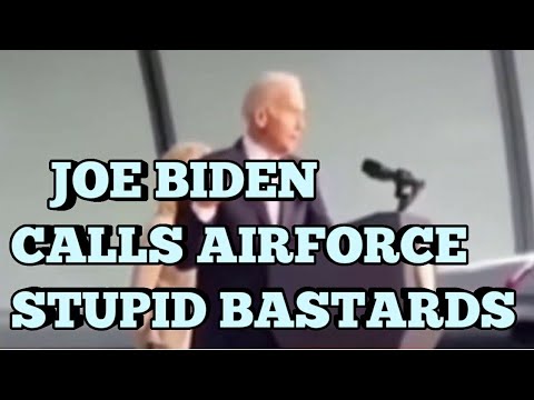 BIDEN CAUGHT ON VIDEO CALLING AIRFORCE STUPID BASTARDS