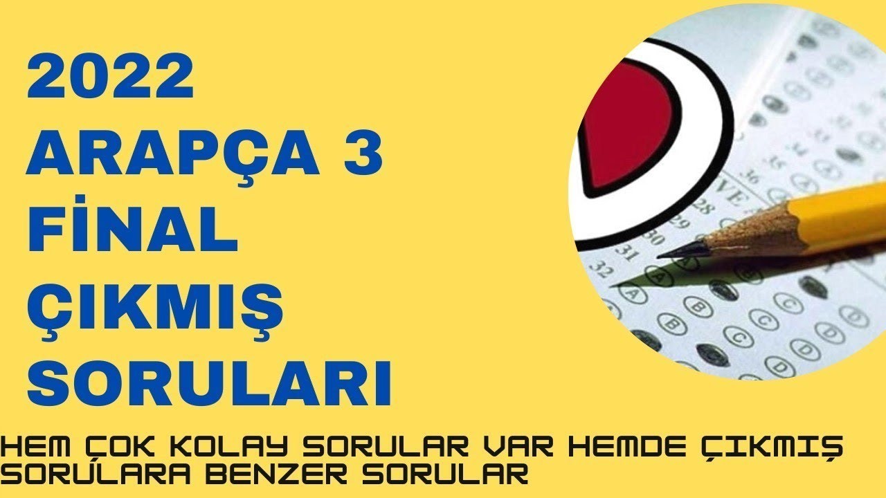 Arapça 3 2022 Final Sınavı, Cevapların Yerini Kitaptan Gösteriyorum, Ayrıntılı Soru Çözümü