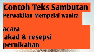 21+ Contoh Kata Sambutan Resepsi Pernikahan Mempelai Wanita terbaik