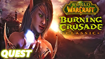 TBC Classic WoW: The Ruins of Burning Blade - Quest
