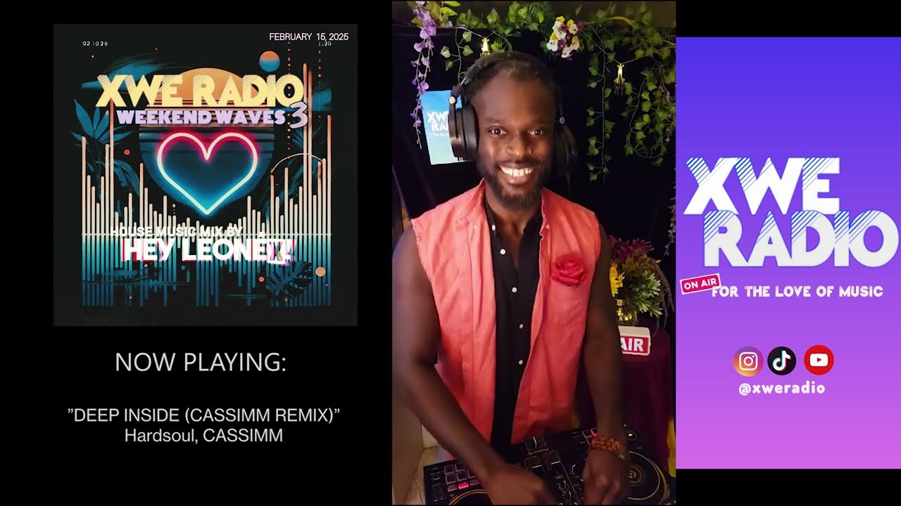 XWE RADIO: Weekend Waves 3 - LOVE EDITION (ig live 02.15.2025)