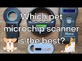 Which pet microchip scanner is the best