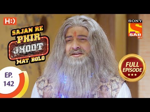 Sajan Re Phir Jhoot Mat Bolo – Ep 142 – Full Episode – 8th December,2017