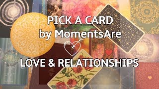 Pick a Card * Should I Stay or Should I Go? * Love and Relationships