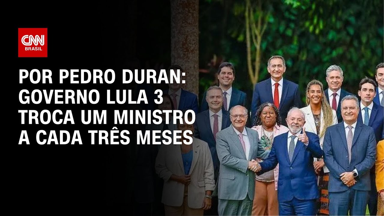 Governo Lula 3 troca um ministro a cada três meses | LIVE CNN