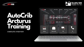 AutoCrib Arcturus Training | Complete Overview