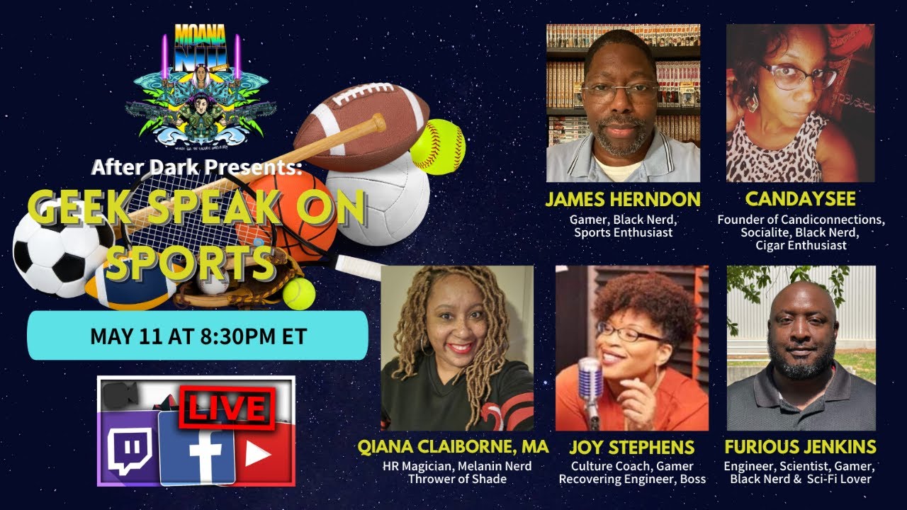 Moana Nui After Dark Presents Geek Speaks Sports: May Edition