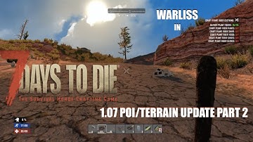 7 Days to Die PS4: New 1.07 POI/Terrain Update part 2